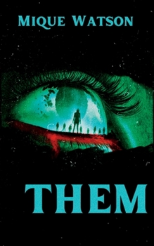 Paperback Them: An Extreme Horror Novella Book