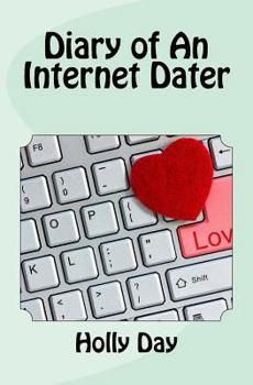 Paperback Diary of An Internet Dater Book