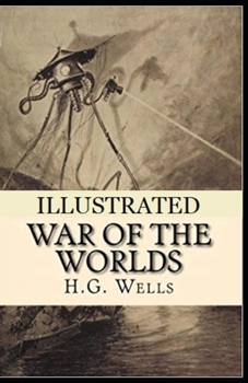 Paperback The War of the Worlds Illustrated Book