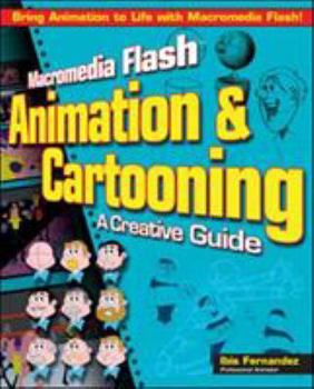 Paperback Macromedia Flash Animation & Cartooning: A Creative Guide Book