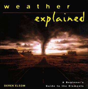 Hardcover Weather Explained Book