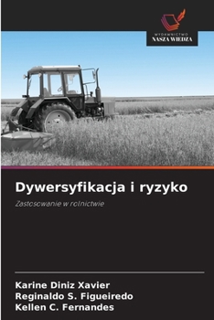 Dywersyfikacja i ryzyko (Polish Edition)