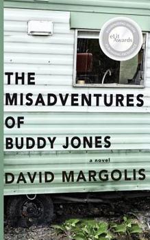 Paperback The MIsadventures of Buddy Jones Book