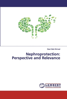 Paperback Nephroprotection: Perspective and Relevance Book