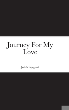 Hardcover Journey For My Love Book