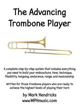 Paperback The Advancing Trombone Player Book