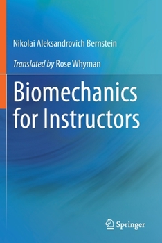 Paperback Biomechanics for Instructors Book