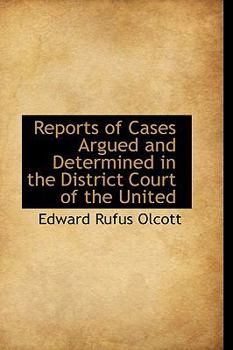 Paperback Reports of Cases Argued and Determined in the District Court of the United Book