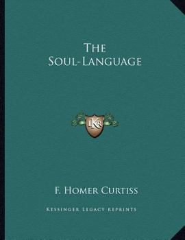 Paperback The Soul-Language Book