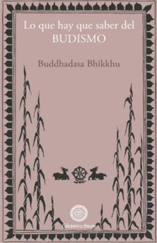 Paperback Lo que hay que saber del budismo [Spanish] Book
