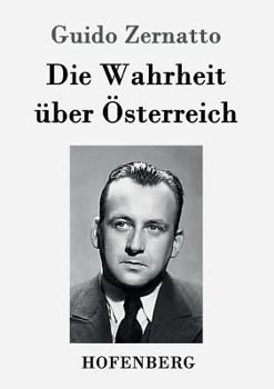 Paperback Die Wahrheit über Österreich [German] Book