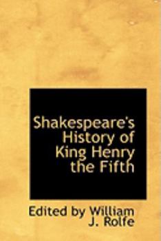 Shakespeare's History of King Henry the Fifth