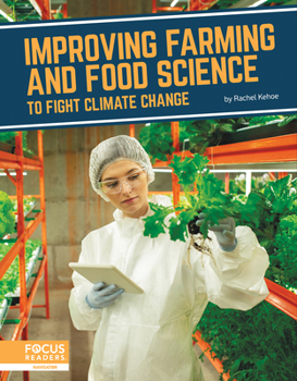 Library Binding Improving Farming and Food Science to Fight Climate Change Book
