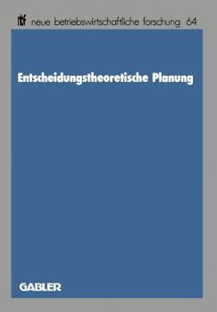 Paperback Entscheidungstheoretische Planung [German] Book