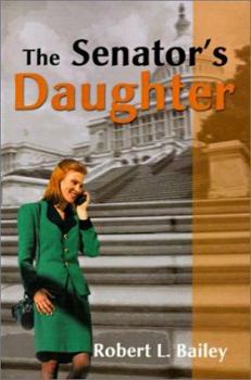 Paperback The Senator's Daughter Book