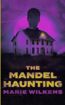 Paperback The Mandel Haunting Book