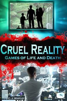 Paperback Cruel Reality: Games of Life and Death Book