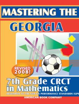 Paperback Mastering the Georgia 7th Grade CRCT in Mathematics Book