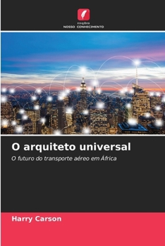Paperback O arquiteto universal [Portuguese] Book