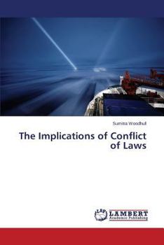 Paperback The Implications of Conflict of Laws Book