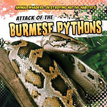 Paperback Attack of the Burmese Pythons Book