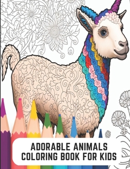 Paperback Adorable Animals Coloring Book for Kids: Fun and Engaging Coloring Book with Sweet Animals Book