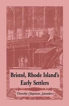 Paperback Bristol, Rhode Island's Early Settlers Book