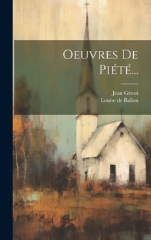 Hardcover Oeuvres De Piété... [French] Book