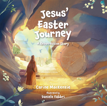 Hardcover Jesus' Easter Journey: A Resurrection Story Book
