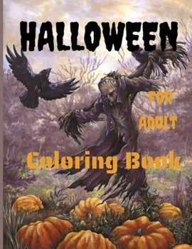 Paperback Halloween Coloring Book For Adult.: Halloween Coloring Book for Stress Relieve and Relaxation, Book