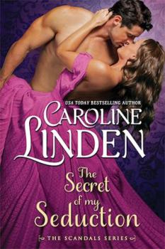 The Secret of My Seduction - Book #4.5 of the Scandalous