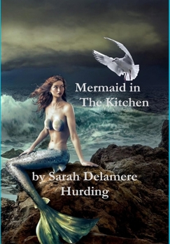 Hardcover Mermaid In The Kitchen Book