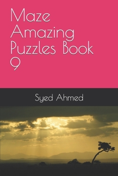 Paperback Maze Amazing Puzzles Book 9 Book