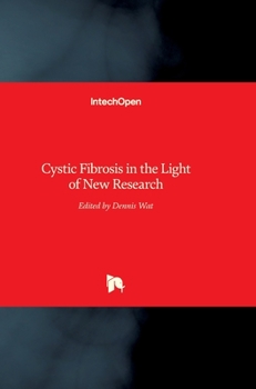 Hardcover Cystic Fibrosis in the Light of New Research Book