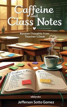 Paperback Caffeine and Class Notes Book