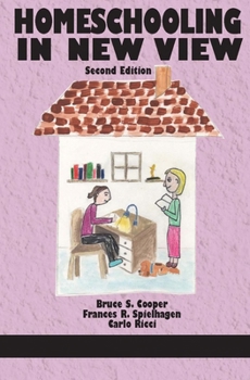 Hardcover Homeschooling in New View Book