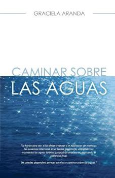Paperback Caminar Sobre Las Aguas [Spanish] Book