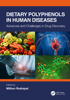 Paperback Dietary Polyphenols in Human Diseases: Advances and Challenges in Drug Discovery Book