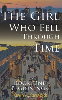 Paperback The Girl Who Fell Through Time Book