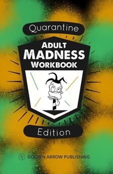Paperback Adult Madness Workbook: Quarantine Edition Book