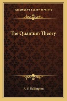 The Quantum Theory