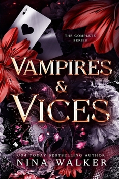 Paperback Vampires & Vices: The Complete Series Book