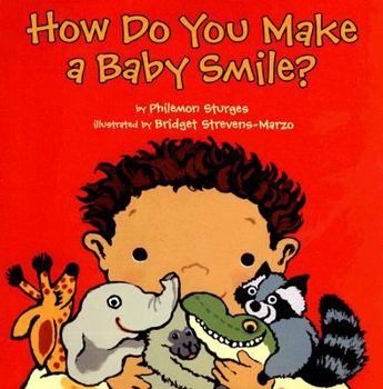 Library Binding How Do You Make a Baby Smile? Book