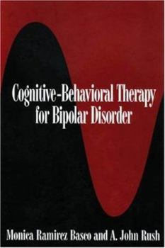 Hardcover Cognitive-Behavioral Therapy for Bipolar Disorder Book