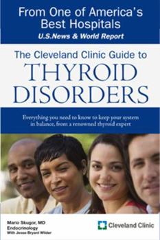 Paperback The Cleveland Clinic Guide to Thyroid Disorders Book