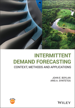 Hardcover Intermittent Demand Forecasting: Context, Methods and Applications Book