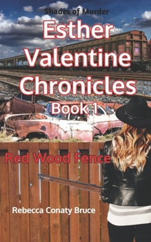 Paperback SHADES OF MURDER The Esther Valentine Chronicles: Red Wood Fence Book
