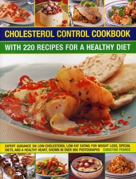 Paperback Cholesterol Control Cookbook: With 220 Recipes for a Healthy Diet Book