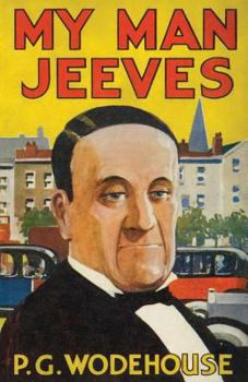 Paperback My Man, Jeeves: Heritage Facsimile Edition Book