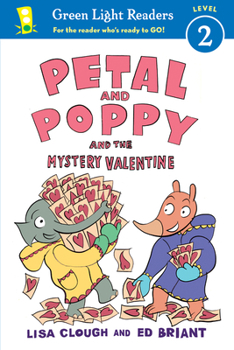 Paperback Petal and Poppy and the Mystery Valentine Book
